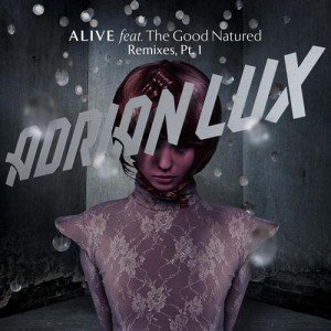 Adrian Lux feat. The Good Natured